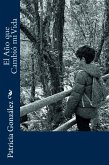 El Año que Cambió mi Vida (eBook, ePUB)