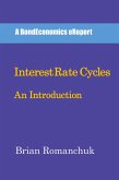 Interest Rate Cycles: An Introduction (eBook, ePUB)