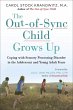 The Out-of-Sync Child Grows Up (eBook,... - Bild 1