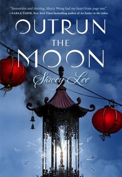 Outrun the Moon (eBook, ePUB) - Lee, Stacey