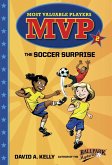 MVP #2: The Soccer Surprise (eBook, ePUB)