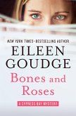 Bones and Roses (eBook, ePUB)