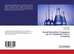 Novel Quinoline Congeners via Cu Catalyzed C-S/C-O Coupling