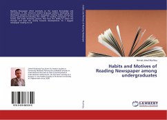Habits and Motives of Reading Newspaper among undergraduates - Mushtaq, Ahmad Jahed