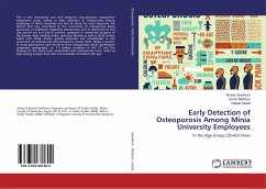 Early Detection of Osteoporosis Among Minia University Employees - Seedhom, Amany;Mahfouz, Eman;Sadek, Refaat