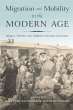 Migration and Mobility in the Modern Age - Bild 1