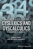 Mathematics for Dyslexics and Dyscalculics