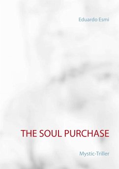 The Soul Purchase - Esmi, Eduardo