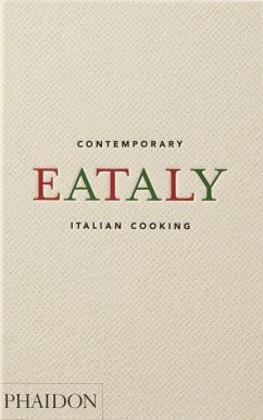 Eataly: Contemporary Italian Cooking Eataly: Contemporary Italian Cooking