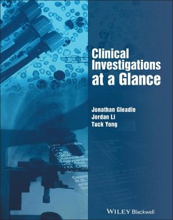 Clinical Investigations at a Glance - Gleadle, Jonathan;Li, Jordan;Yong, Tuck