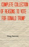 A Complete Collection of Reasons to Vote for Donald Trump