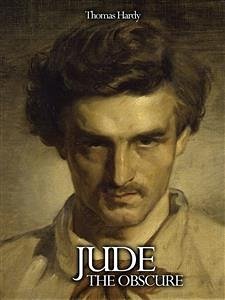 Jude the Obscure (eBook, ePUB) - Hardy, Thomas; Hardy, Thomas; Hardy, Thomas