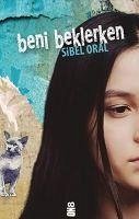 Beni Beklerken - Oral, Sibel