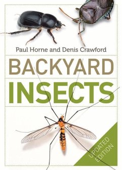 Backyard Insects Updated Edition - Horne, Paul; Crawford, Denis