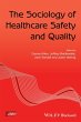 The Sociology of Healthcare Safety and... - Bild 1