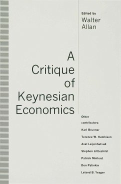 A Critique of Keynesian Economics - Allan, Walter