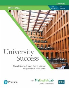 University Success Writing Advanced, Student Book with MyLab English - Norloff, Charl;Moore, Ruth