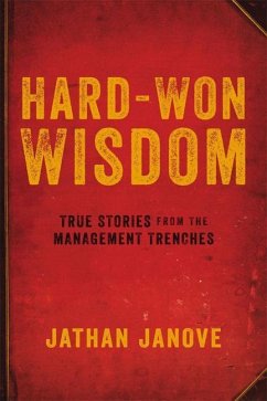 Hard-Won Wisdom - Janove, Jathan
