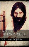 Rasputin the Rascal Monk (eBook, ePUB)