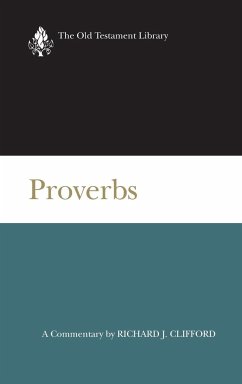 Proverbs (OTL) - Clifford, Richard J.