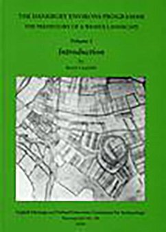 The Danebury Environs Programme: The Prehistory of a Wessex Landscape: Volume 1 - Introduction - Cunliffe, Barry