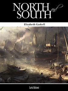 North and South (eBook, ePUB) - Gaskell, Elizabeth