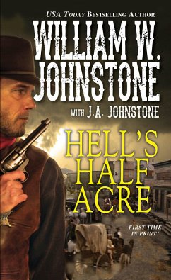 Hell's Half Acre - Johnstone, William W.; Johnstone, J. A.