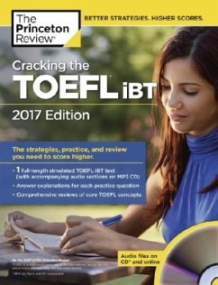 Cracking the TOEFL iBT, 2017 Edition with Audio-CD - Princeton Review