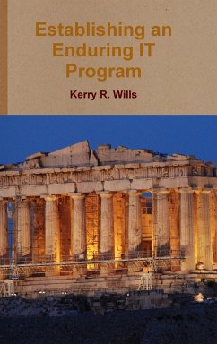 Establishing an Enduring IT Program - Wills, Kerry
