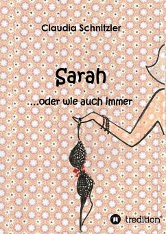 Sarah ...oder wie auch immer