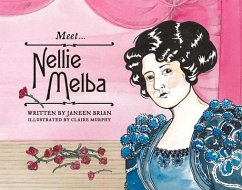 Meet... Nellie Melba - Brian, Janeen