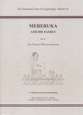 Mereruka and His Family: Part II, the Tomb of Waatetkhethor