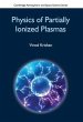 Physics of Partially Ionized Plasmas - Bild 1