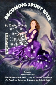 Becoming Spirit Wise - Nichols, Tracey