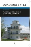 Fascismo, antifascismo e gli italiani all’estero (eBook, ePUB)