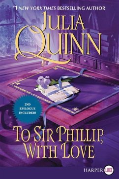 To Sir Phillip, with Love - Quinn, Julia