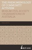 ISS 19 the Phenomenology of Community Activism: Muslim Civil Society Organisations in Australia