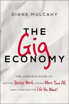 The Gig Economy - Mulcahy, Diane