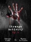 Strange Activity - Ep 4 di 4 (eBook, ePUB)