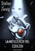 La impaciencia del corazon (eBook, ePUB)