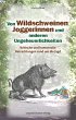 Von Wildschweinen, Joggerinnen und... - Bild 1