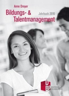 Bildungs- und Talentmanagement - Dreyer, Anne