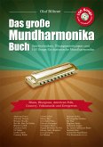 Das große Mundharmonika-Buch (+MP3-CD) für diatonische Mundharmonika