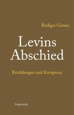 Levins Abschied - Görner, Rüdiger
