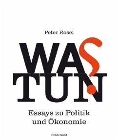 Was tun? - Rosei, Peter