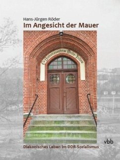 Im Angesicht der Mauer - Röder, Hans-Jürgen