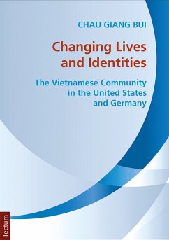 Changing Lives and Identities (eBook, PDF) - Bui, Chau Giang