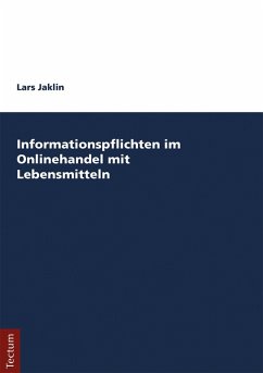 Informationspflichten im Onlinehandel mit Lebensmitteln (eBook, PDF) - Jaklin, Lars