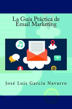 Cover La Guía Práctica de Email Marketing (eBook, ePUB)
