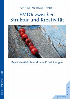 EMDR zwischen Struktur und Kreativität (eBook, ePUB) - Rost, Christine